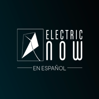 Electric Now - En Español