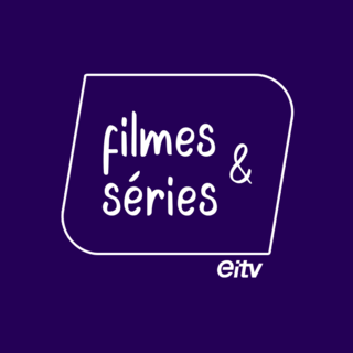 EiTV Séries e Filmes